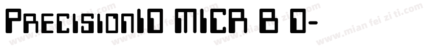 PrecisionID MICR B D字体转换